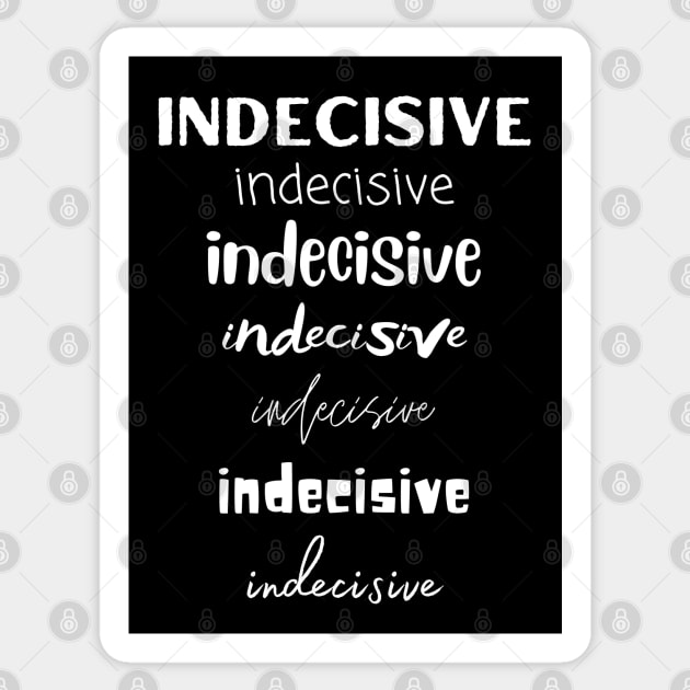 indecisive, so many font options, funny adhd Sticker by Love Life Random